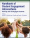 Handbook of Student Engagement Interventions. Working with Disengaged Students - Product Image
