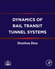 Dynamics of Rail Transit Tunnel Systems- Product Image