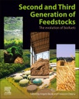 Second and Third Generation of Feedstocks. The Evolution of Biofuels- Product Image
