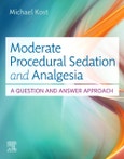 Moderate Procedural Sedation and Analgesia. A Question and Answer Approach- Product Image