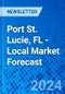 Port St. Lucie, FL - Local Market Forecast - Product Thumbnail Image