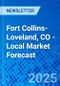 Fort Collins-Loveland, CO - Local Market Forecast - Product Thumbnail Image
