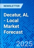 Decatur, AL - Local Market Forecast- Product Image