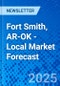 Fort Smith, AR-OK - Local Market Forecast - Product Image