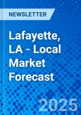 Lafayette, LA - Local Market Forecast- Product Image