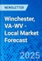 Winchester, VA-WV - Local Market Forecast - Product Image