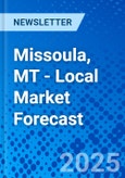 Missoula, MT - Local Market Forecast- Product Image