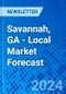 Savannah, GA - Local Market Forecast - Product Thumbnail Image