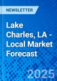 Lake Charles, LA - Local Market Forecast- Product Image