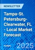 Tampa-St. Petersburg-Clearwater, FL - Local Market Forecast- Product Image