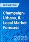 Champaign-Urbana, IL - Local Market Forecast - Product Thumbnail Image
