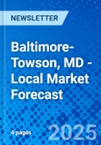 Baltimore-Towson, MD - Local Market Forecast- Product Image