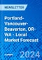 Portland-Vancouver-Beaverton, OR-WA - Local Market Forecast - Product Image
