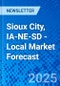 Sioux City, IA-NE-SD - Local Market Forecast - Product Image