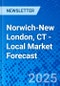 Norwich-New London, CT - Local Market Forecast - Product Thumbnail Image