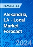 Alexandria, LA - Local Market Forecast- Product Image