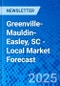 Greenville-Mauldin-Easley, SC - Local Market Forecast - Product Image