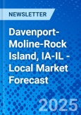 Davenport-Moline-Rock Island, IA-IL - Local Market Forecast- Product Image