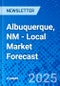 Albuquerque, NM - Local Market Forecast - Product Thumbnail Image