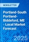 Portland-South Portland-Biddeford, ME - Local Market Forecast - Product Thumbnail Image