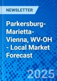 Parkersburg-Marietta-Vienna, WV-OH - Local Market Forecast- Product Image