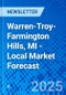 Warren-Troy-Farmington Hills, MI - Local Market Forecast - Product Thumbnail Image