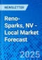 Reno-Sparks, NV - Local Market Forecast - Product Thumbnail Image