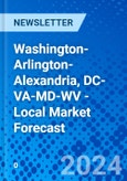 Washington-Arlington-Alexandria, DC-VA-MD-WV - Local Market Forecast- Product Image
