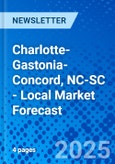 Charlotte-Gastonia-Concord, NC-SC - Local Market Forecast- Product Image