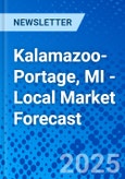 Kalamazoo-Portage, MI - Local Market Forecast- Product Image