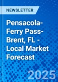 Pensacola-Ferry Pass-Brent, FL - Local Market Forecast- Product Image