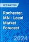 Rochester, MN - Local Market Forecast - Product Thumbnail Image