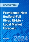 Providence-New Bedford-Fall River, RI-MA - Local Market Forecast- Product Image