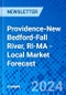 Providence-New Bedford-Fall River, RI-MA - Local Market Forecast - Product Thumbnail Image