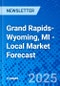 Grand Rapids-Wyoming, MI - Local Market Forecast - Product Thumbnail Image