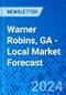 Warner Robins, GA - Local Market Forecast - Product Thumbnail Image