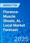 Florence-Muscle Shoals, AL - Local Market Forecast - Product Image