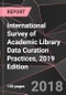 International Survey of Academic Library Data Curation Practices, 2019 Edition - Product Thumbnail Image
