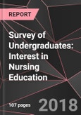 Survey of Undergraduates: Interest in Nursing Education- Product Image