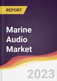 Marine Audio Market Report: Trends, Forecast and Competitive Analysis- Product Image
