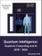 Quantum Intelligence: Quantum Computing and Artificial Intelligence 2018 – 2023 - Product Thumbnail Image