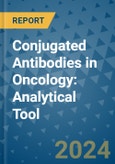 Conjugated Antibodies in Oncology: Analytical Tool- Product Image