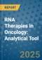 RNA Therapies in Oncology: Analytical Tool - Product Thumbnail Image