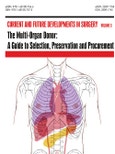 The Multi-Organ Donor: A Guide to Selection, Preservation and Procurement- Product Image