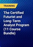 The Certified Futurist and Long-Term Analyst Program (11 Course Bundle)- Product Image