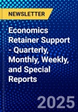 Economics Retainer Support - Quarterly, Monthly, Weekly, and Special Reports- Product Image