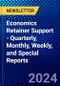 Economics Retainer Support - Quarterly, Monthly, Weekly, and Special Reports - Product Image