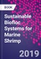 Sustainable Biofloc Systems for Marine Shrimp - Product Thumbnail Image