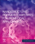 Nanostructured Polymer Composites for Biomedical Applications. Micro and Nano Technologies- Product Image