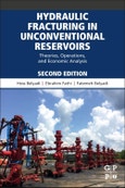 Hydraulic Fracturing in Unconventional Reservoirs. Theories, Operations, and Economic Analysis. Edition No. 2- Product Image